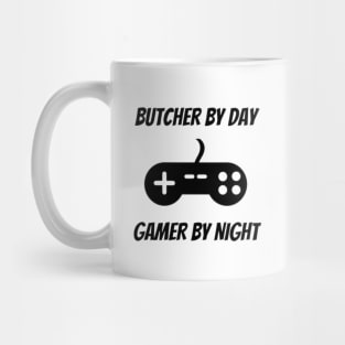 Butcher By Day Gamer By Night Mug